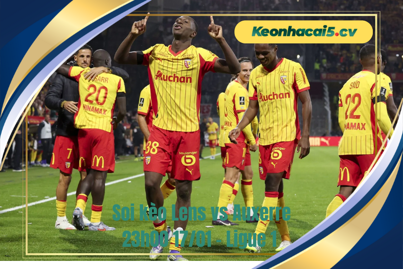 Đội hình dự kiến trước trận Lens vs Auxerre Đội hình dự kiến trước trận Lens vs Auxerre